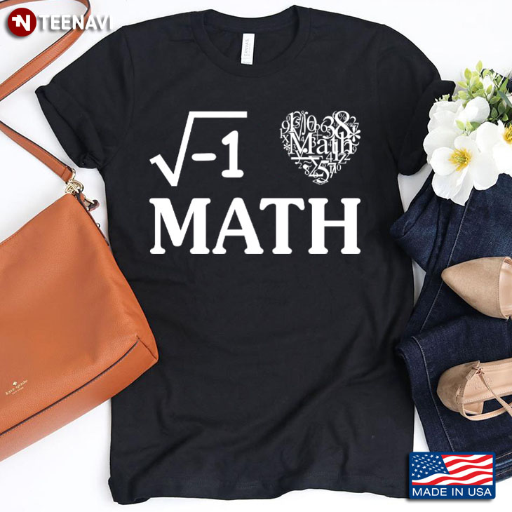 I Love Math Funny Gift For Student