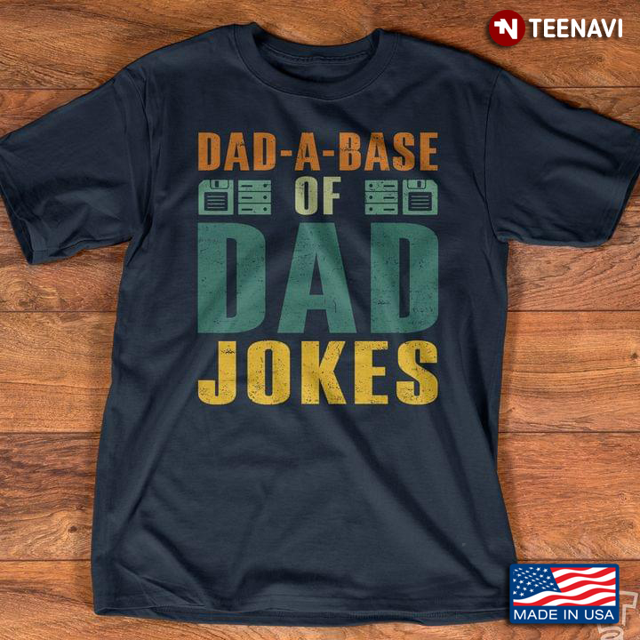 Dad A Base Of Dad Jokes Vintage Funny Gift