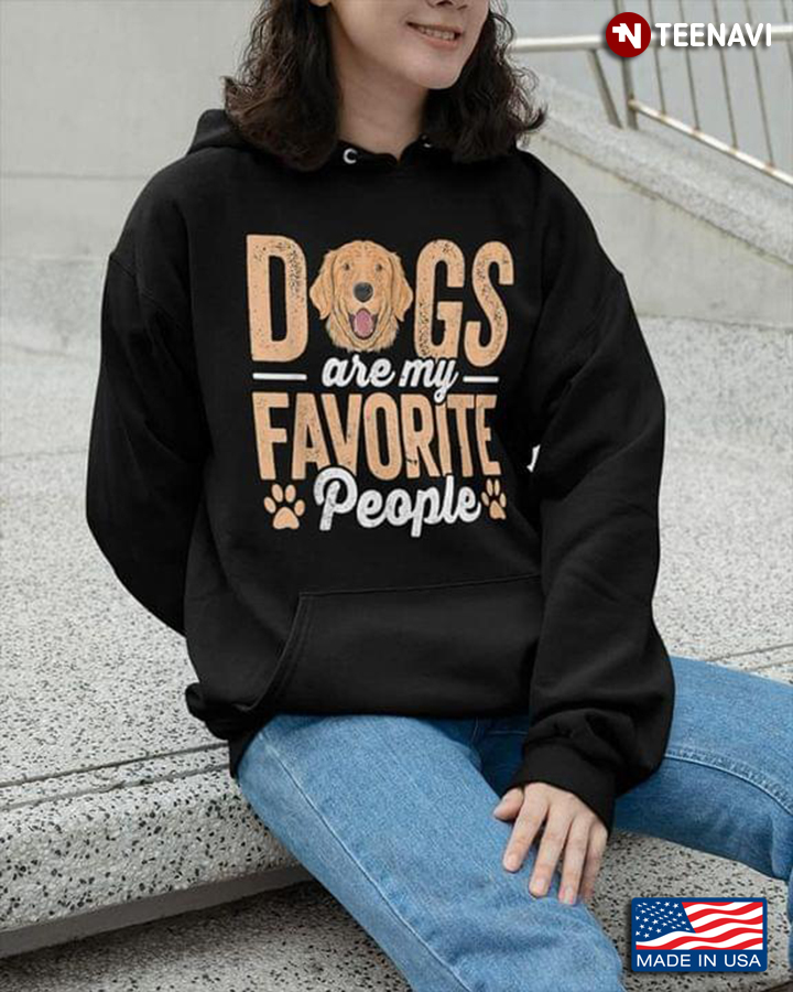 Dogs Are My Favorite People Gift For Dog Lover