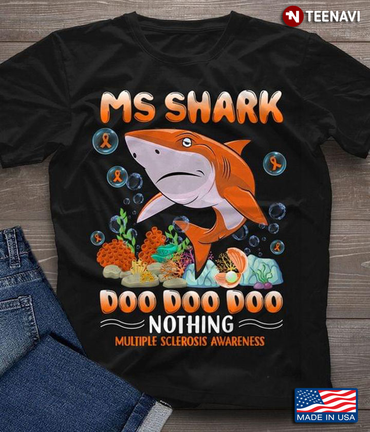 MS Shark Doo Doo Doo Multiple Sclerosis Awareness