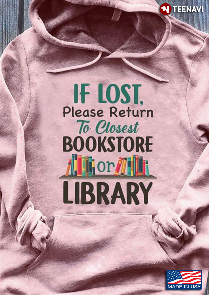 If Lost Please Return To Closest Bookstore Or Library for Book Lover