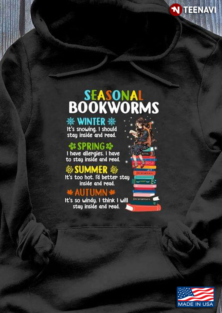 Seasonal Bookworms Winter It’s Snowing I Should Stay Inside And Read for Book Lover