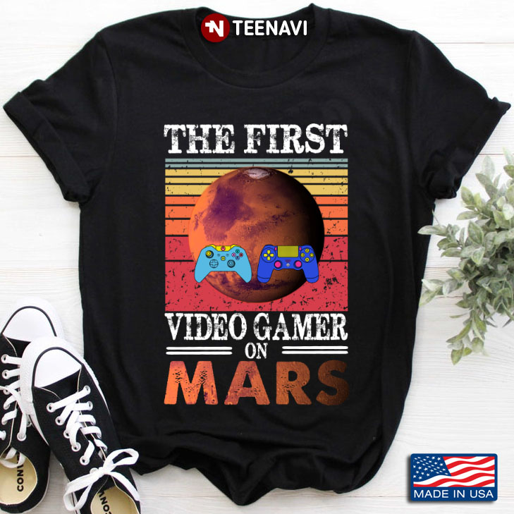 Vintage The First Video Gamer On Mars for Game Lover