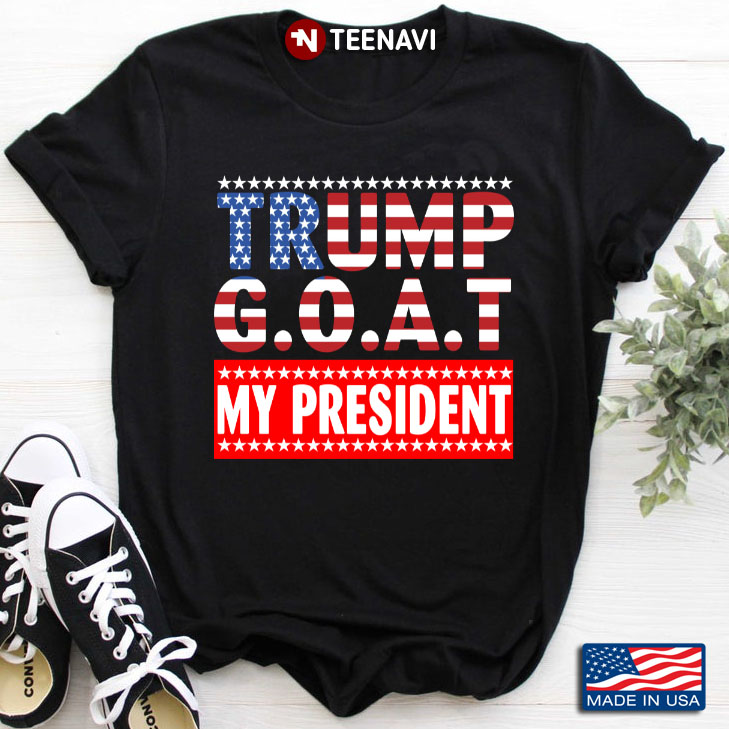 Trump Goat My President 45th President American Flag