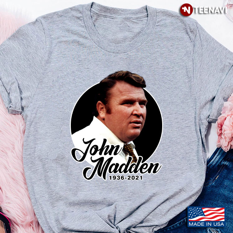 John Madden 1936-2021 American Football Coach for Football Lover