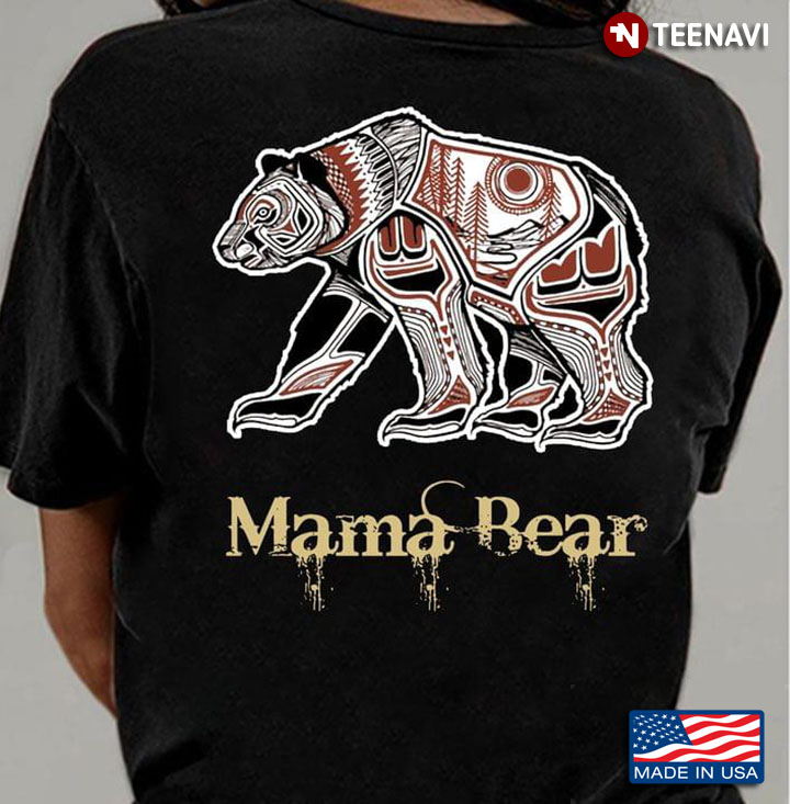 Mama Bear Native American for Mother's Day