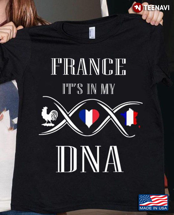 France It's In My DNA French Flag
