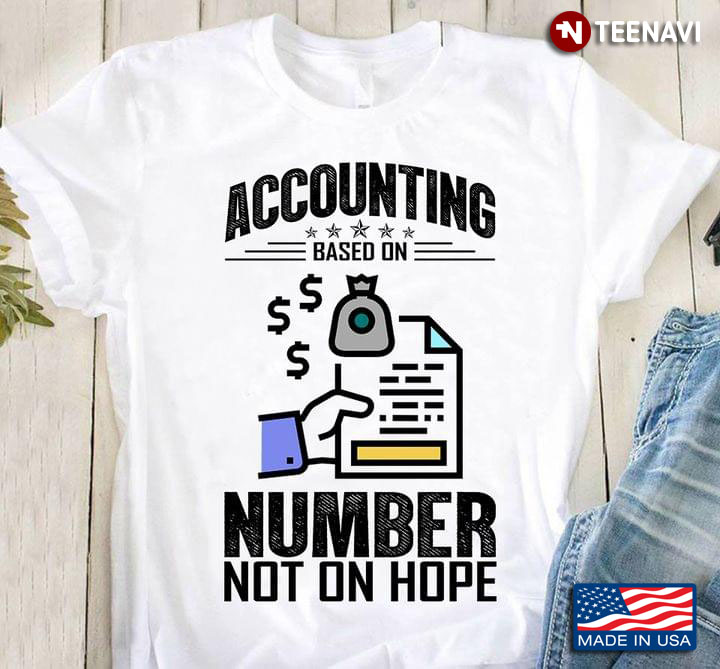 Accounting Based On Number Not On Hope Gifts for Accountant