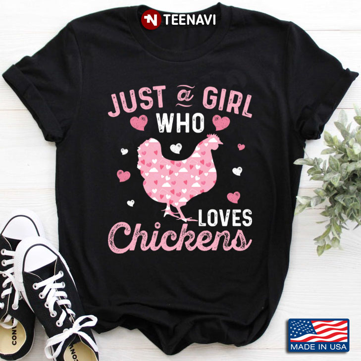 Just A Girl Who Loves Chickens for Animal Lover