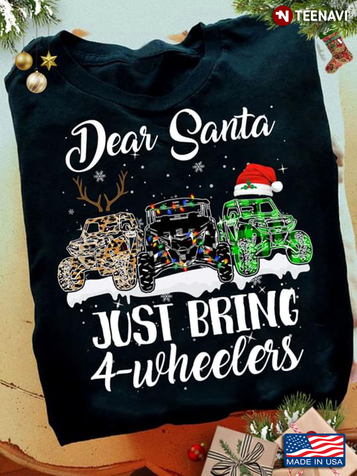 Dear Santa Just Bring 4-wheelers Quad Bike Leopard for Christmas