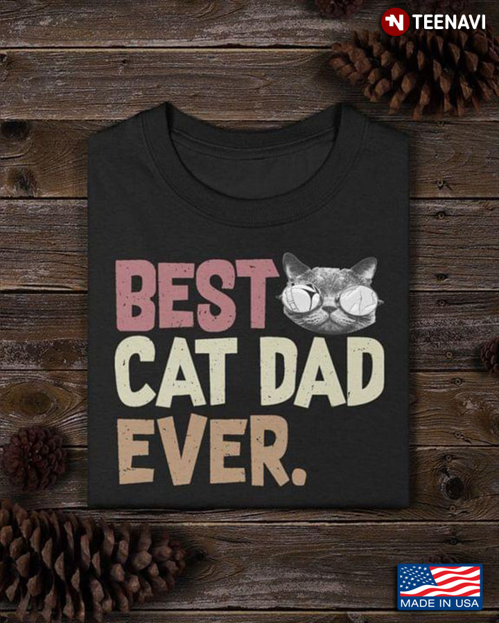 Best Cat Dad Ever Cat Lover for Father's Day