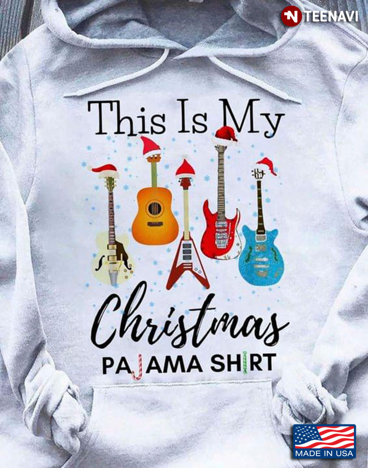 This Is My Christmas Pajama Shirt Bass Guitars With Santa Hats for Guitar Lover
