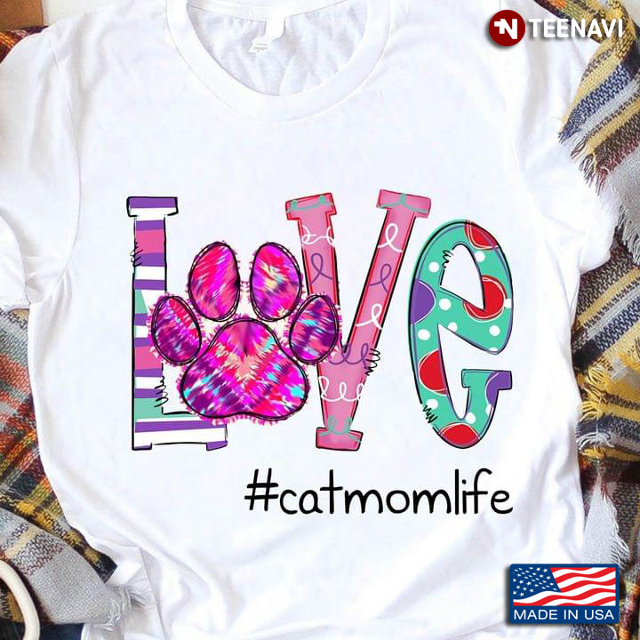 Love Cat Mom Life Gifts for Cat Lover