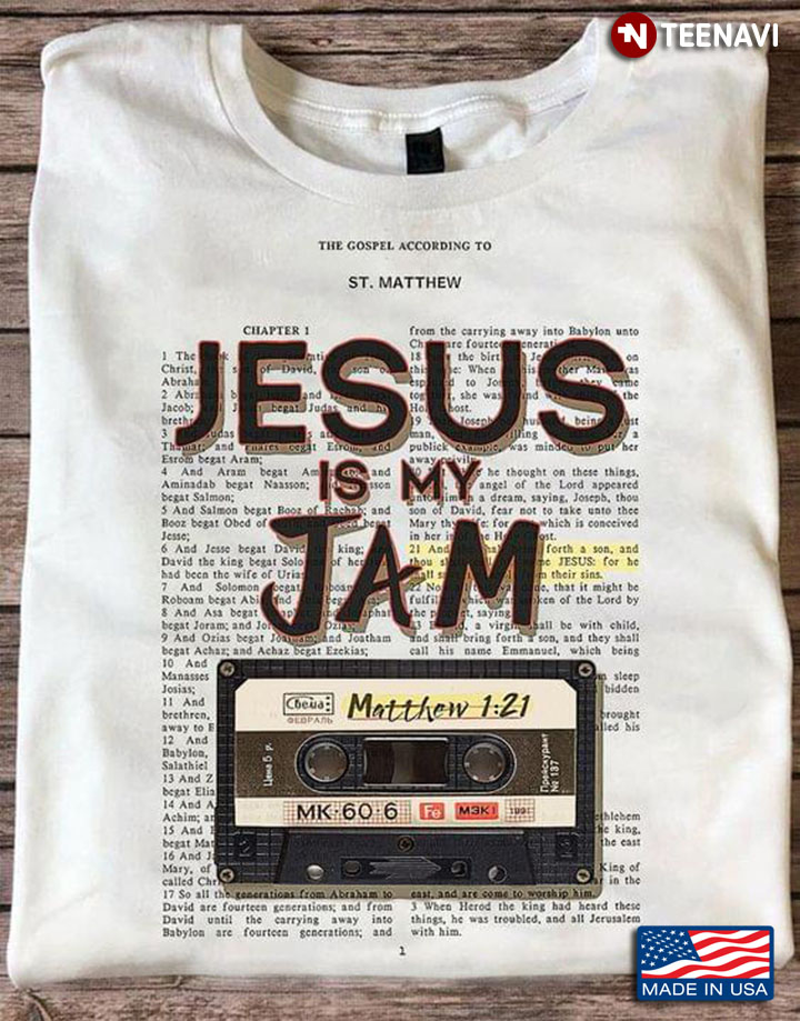 Jesus Is My Jam Matthew 1:21 for Christian