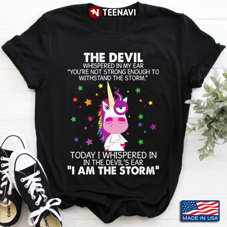 Unicorn The Devil Whispered In My Ear You're Not Strong Enough To Withstand The