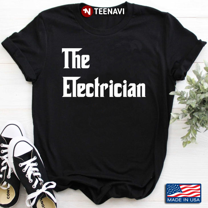 The Electrician Gift for Electrician