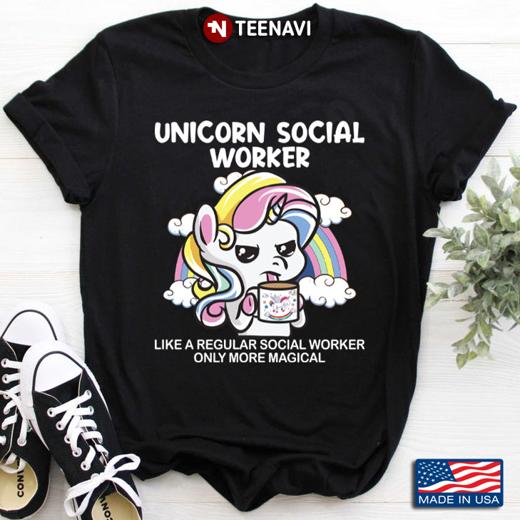 Unicorn Social Worker Like A Regular Social Worker Only More Magical