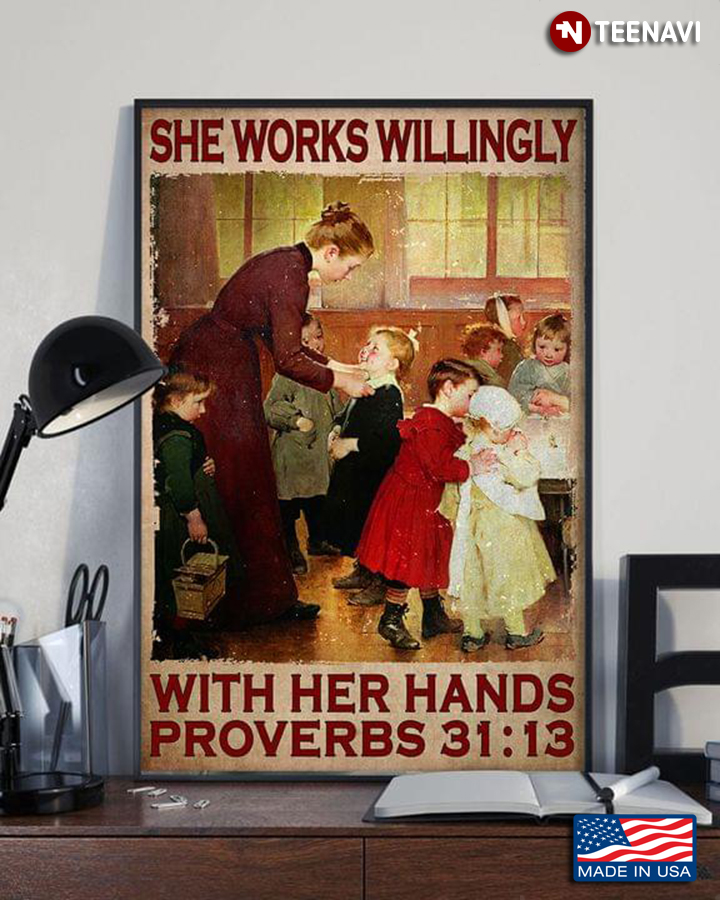 Vintage Teacher And Students Proverbs 31:13 She Works Willingly With Her Hands