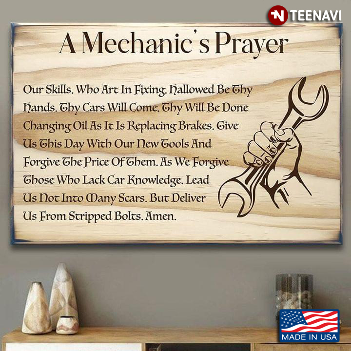 A Mechanic’s Prayer