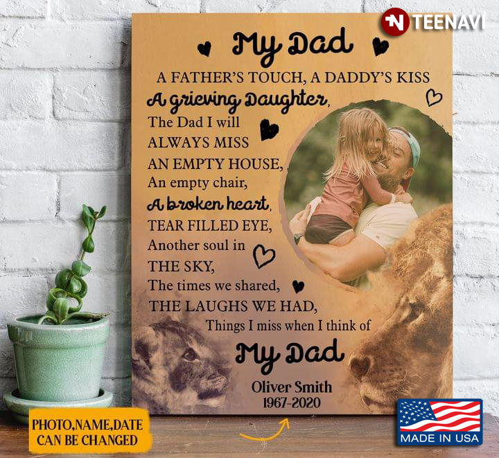 Personalized My Dad A Father's Touch A Daddy's Kiss Grieving Daughter