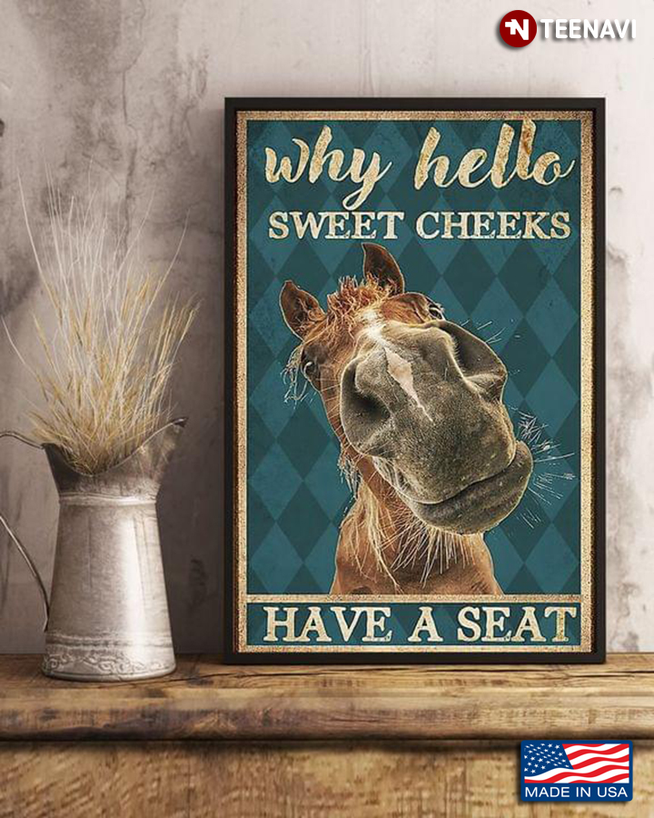 Vintage Donkey Why Hello Sweet Cheeks Have A Seat