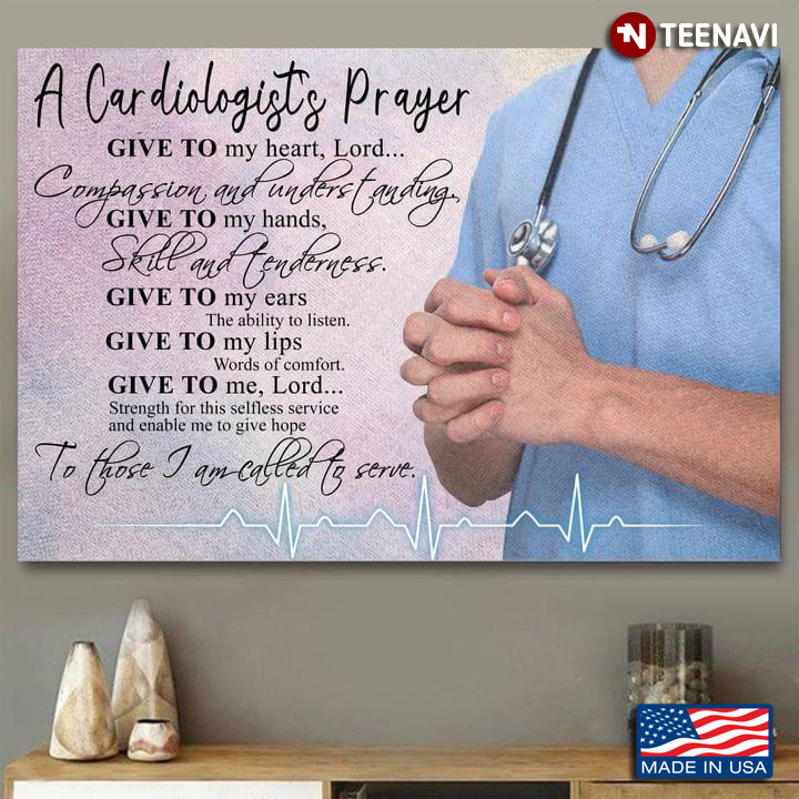 A Cardiologist's Prayer