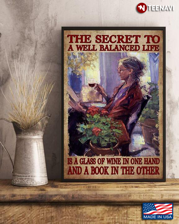 Old Lady The Secret To A Well-balanced Life Is A Glass Of Wine In One Hand