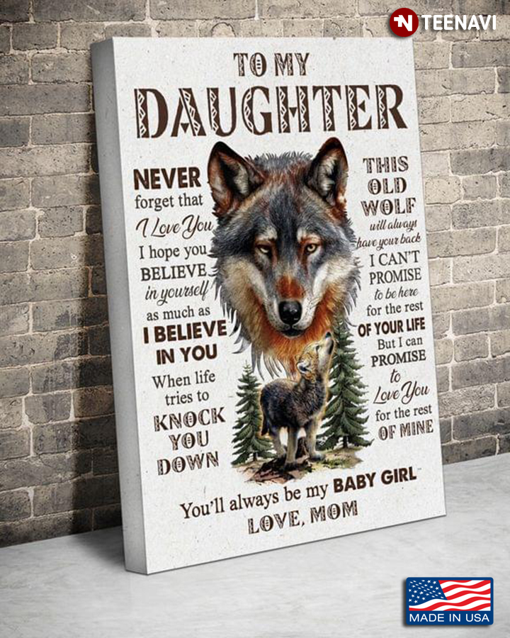 Wolf Mom & Baby In The Forest To My Daughter Never Forget That I Love You