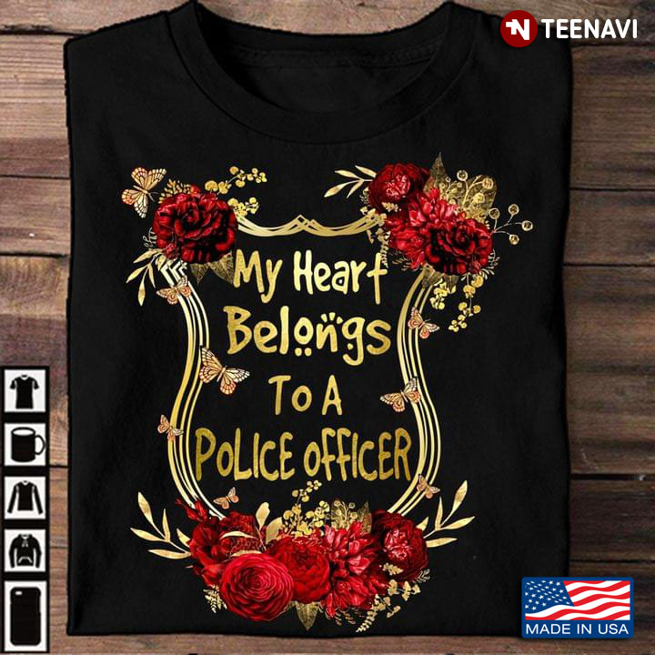 My Heart Belongs To A Police Officer