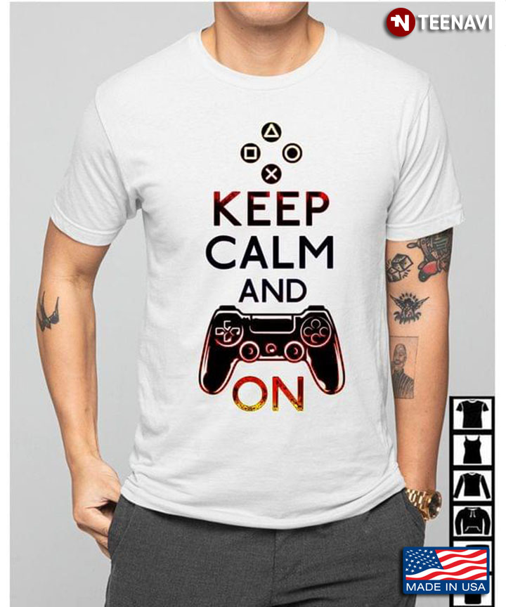 Video Games Keep Calm And Gaming On for Game Lover