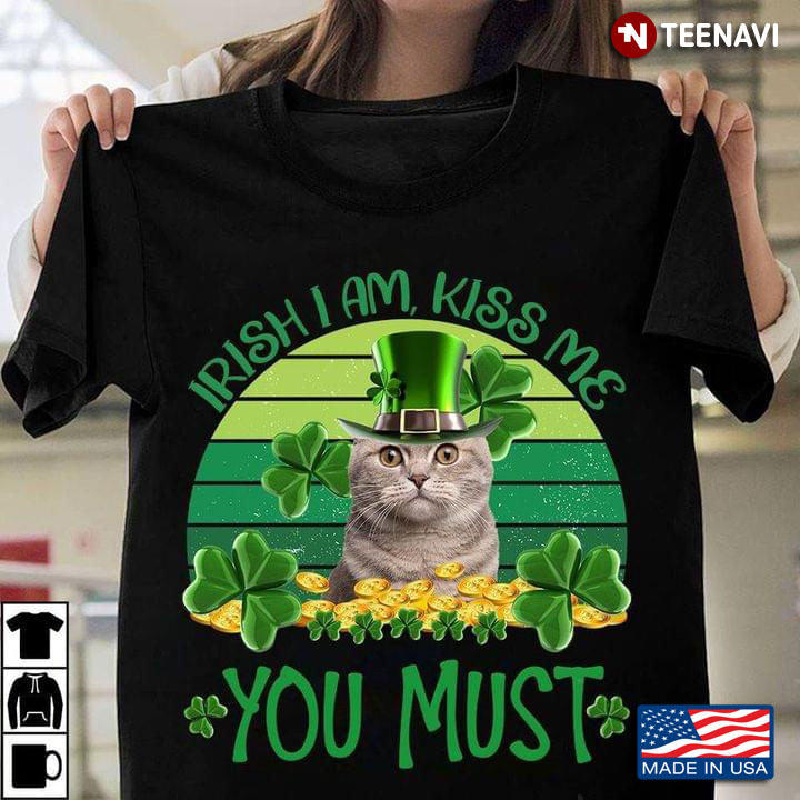 Vintage Cat Irish I Am Kiss Me You Must for St Patrick's Day