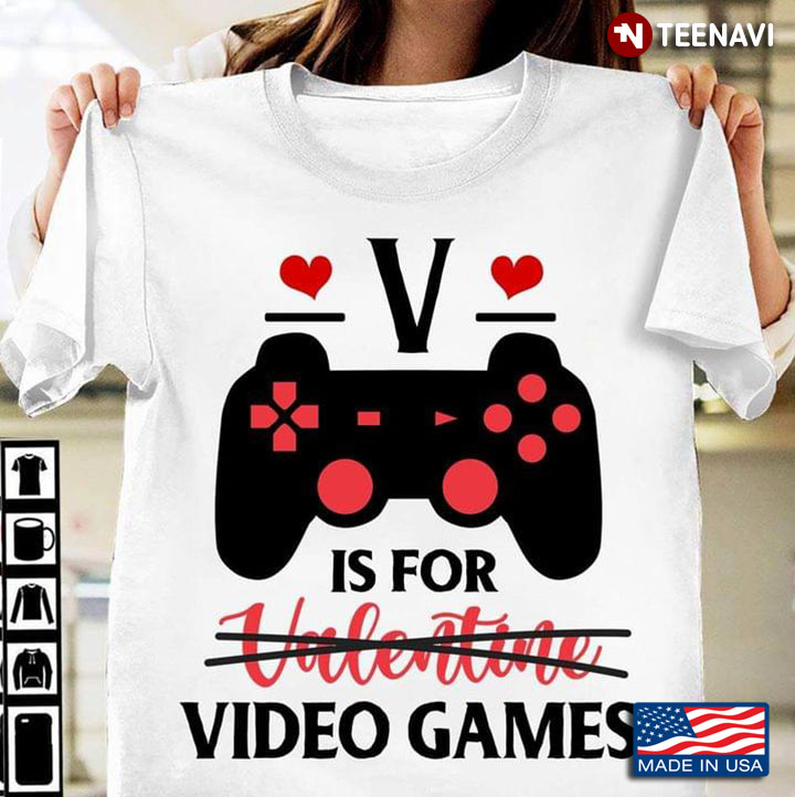 V Is For Video Games for Game Lover