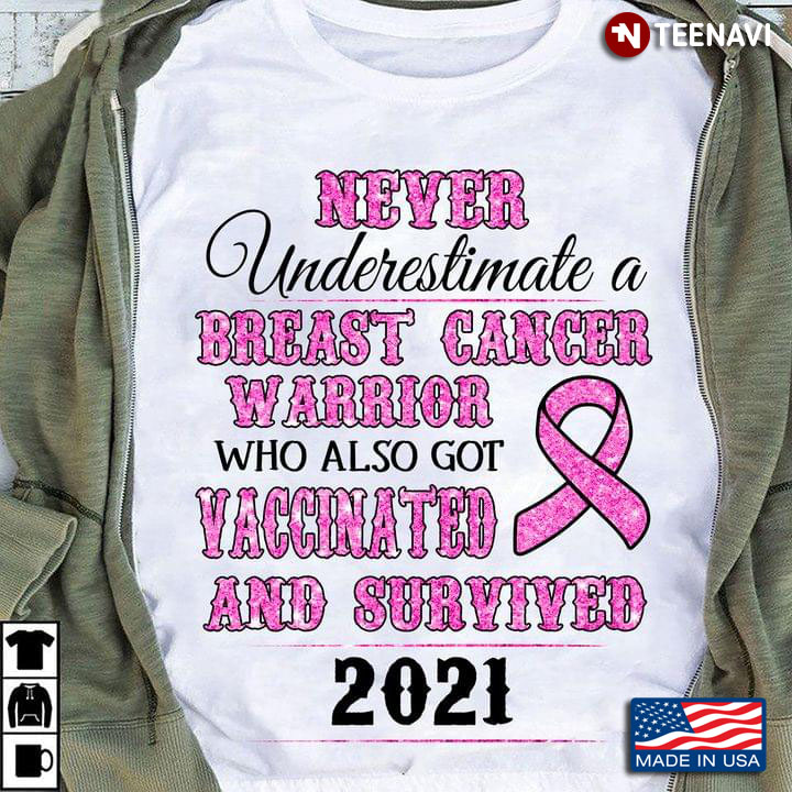 Never Underestimate A Breast Cancer Warrior Who Also Got Vaccinated And Survived