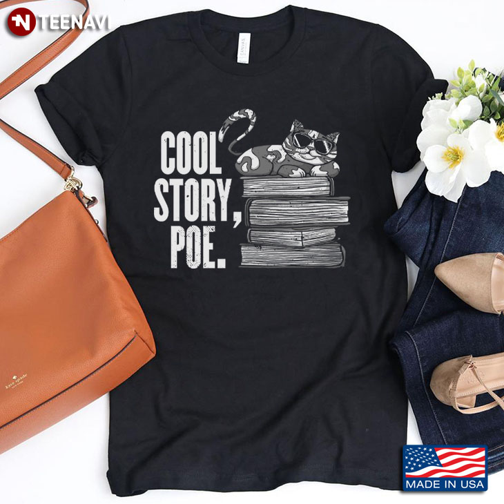 Cool Story Poe Cat With Books Edgar Allan Poe