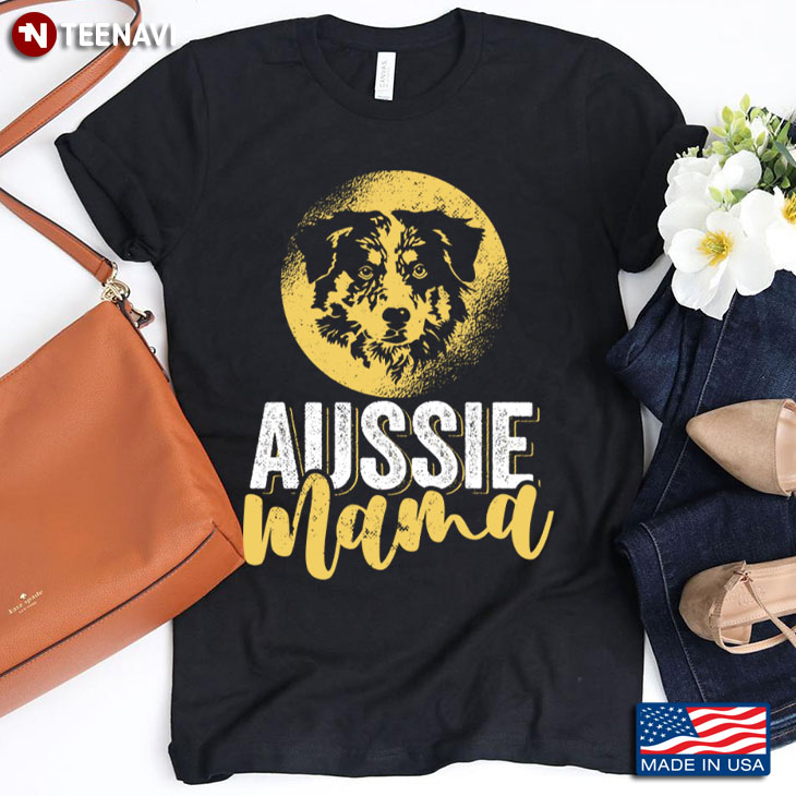Aussie Mama for Dog Lover