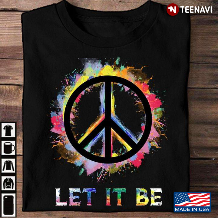 Let It Be Colorful Peace Sign