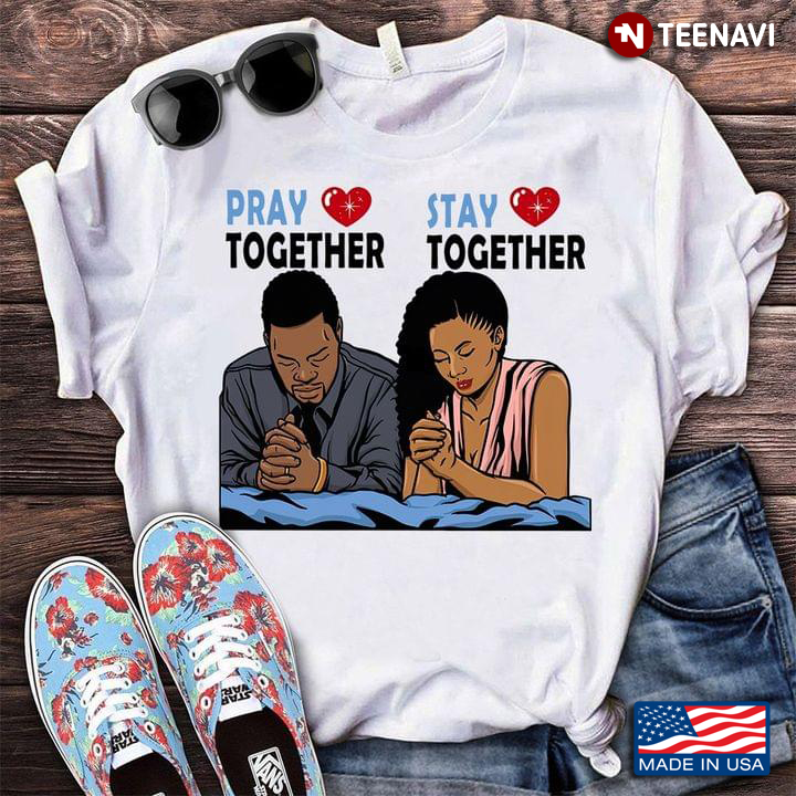 Black Couple Pray Together Stay Together