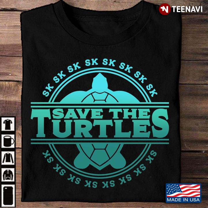 Save The Turtles for Animal Lover