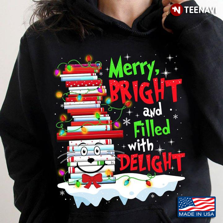 Merry Bright And Filled With Delight Merry Christmas for Book Lover