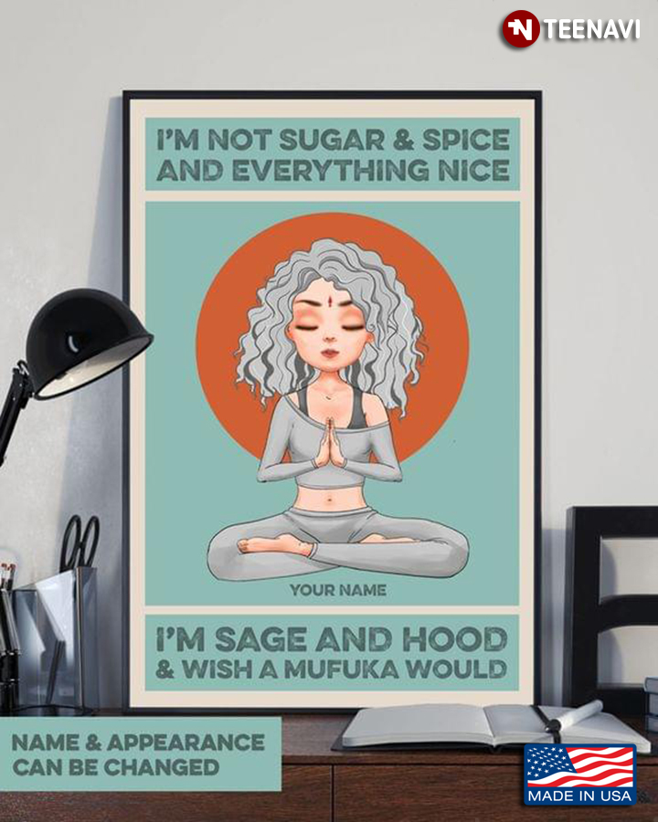 Personalized Girl Doing Yoga I’m Not Sugar & Spice And Everything Nice I’m Sage