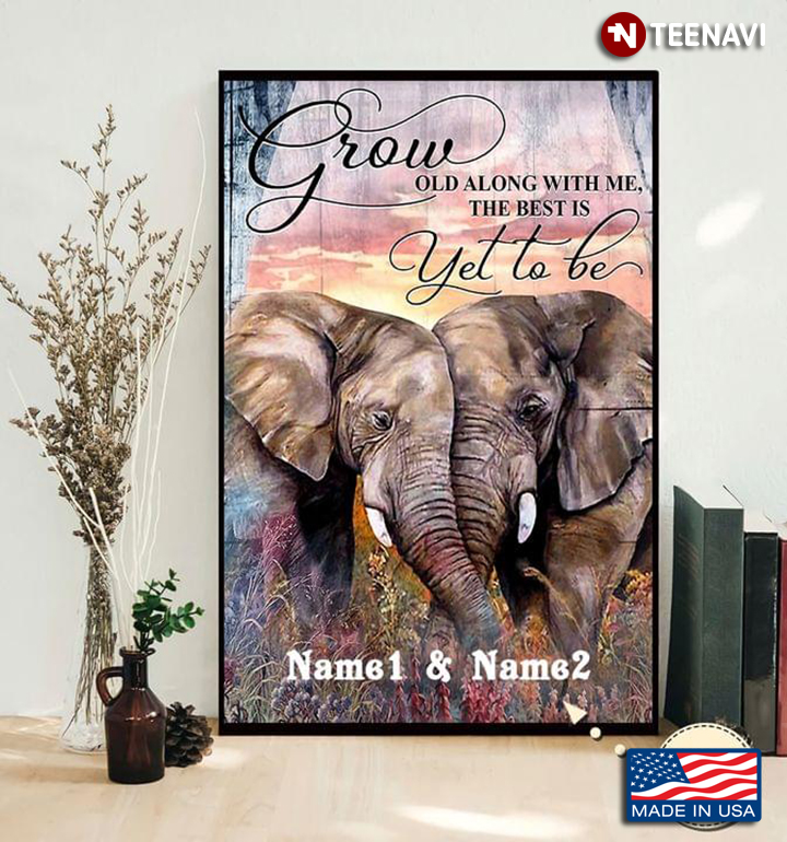 Personalized Elephants Cuddling Grow Old Along With Me, The Best Is Yet To Be