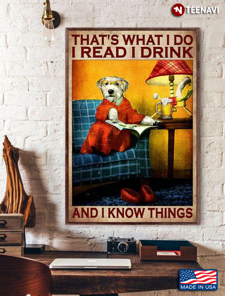 Vintage Dog On Sofa That’s What I Do I Read I Drink And I Know Things