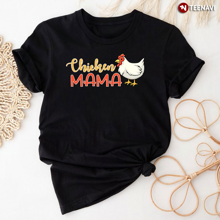 Chicken Mama for Mother's Day
