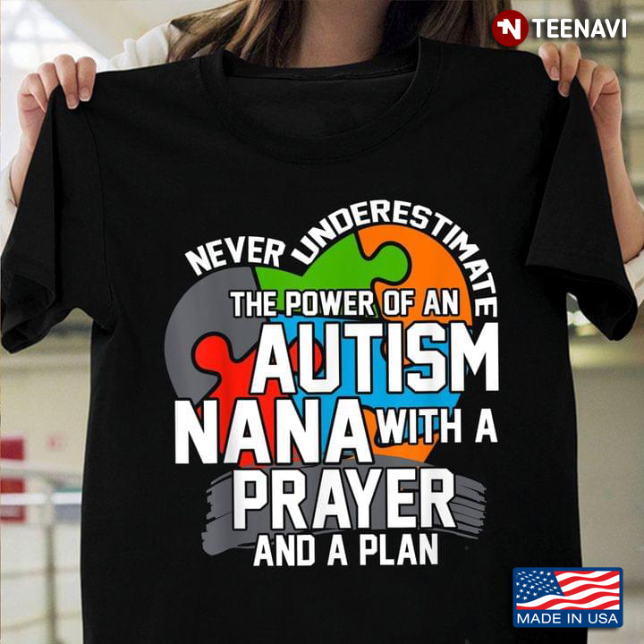 Never Underestimate The Power Of An Autism Nana With A Prayer And A Plan