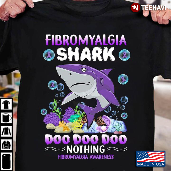 Fibromyalgia Sharks Doo Doo Doo Nothing Fibromyalgia Awareness