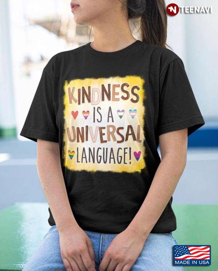 Kindness Is A Universal Language