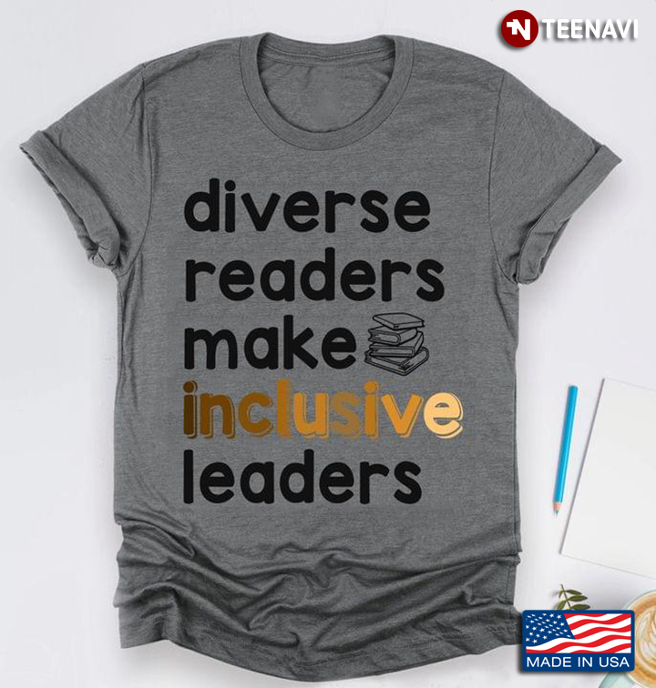 Diverse Readers Make Inclusive Leaders for Book Lover