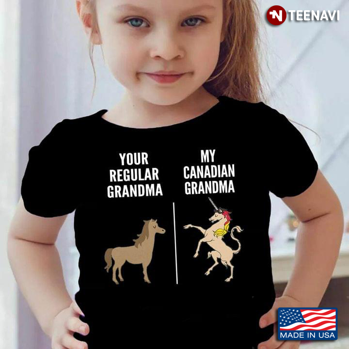 Your Regular Grandma Horse My Canadian Grandma Unicorn