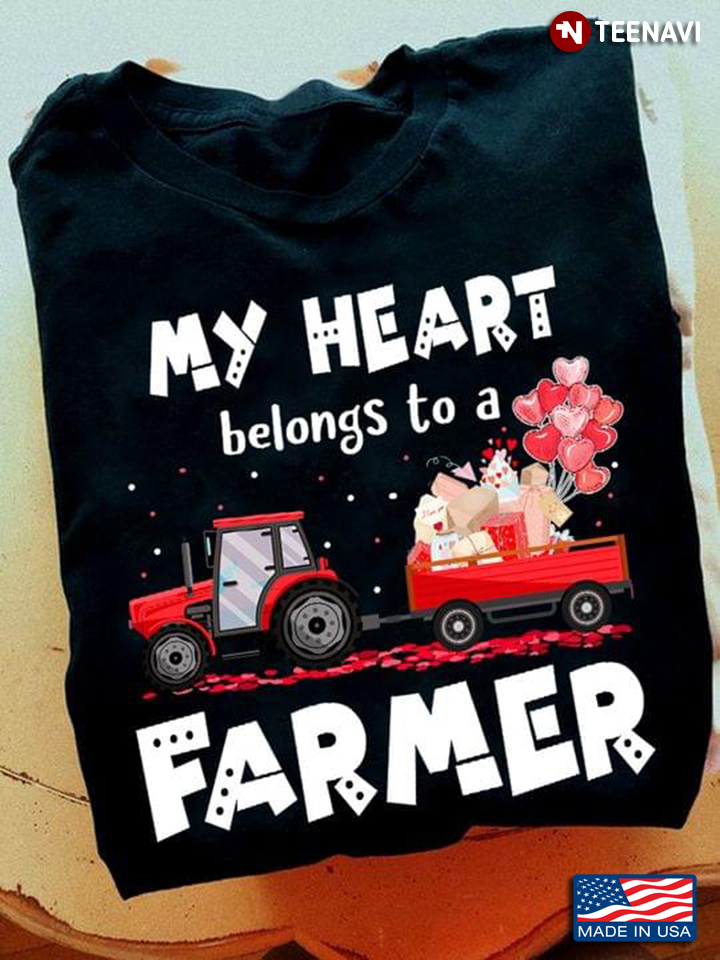My Heart Belongs To A Farmer