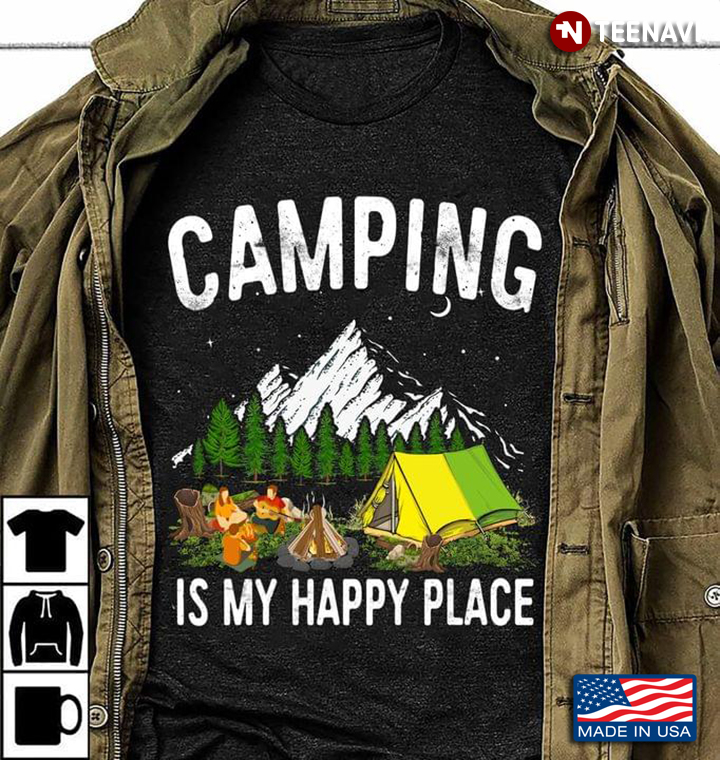 Camping Is My Happy Place for Camp Lover